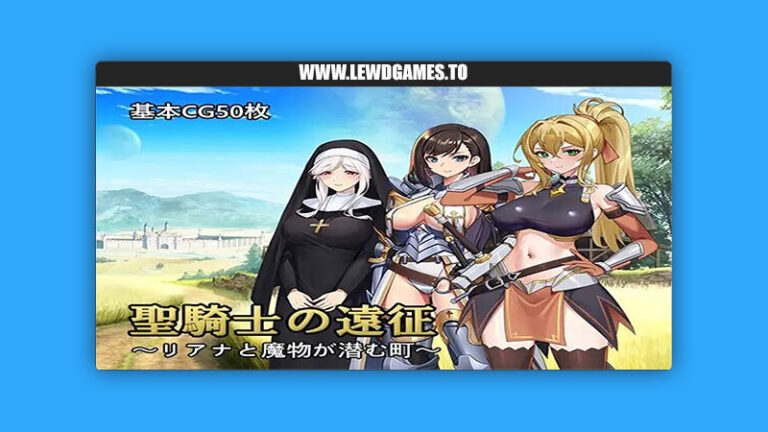 Holy Knight’s Expedition – Liana and the Town Where Monsters Lurk NovaXProject