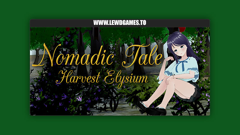Nomadic Tale (Harvest Elysium) XXIV