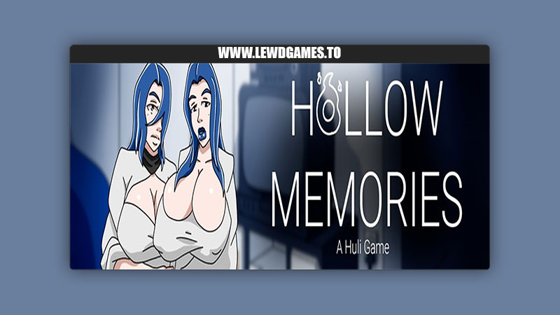 Hollow Memories Huli
