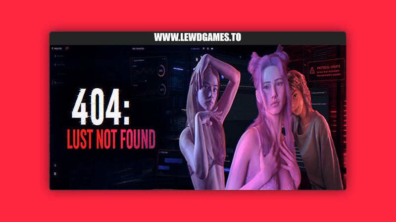 404: Lust Not Found
