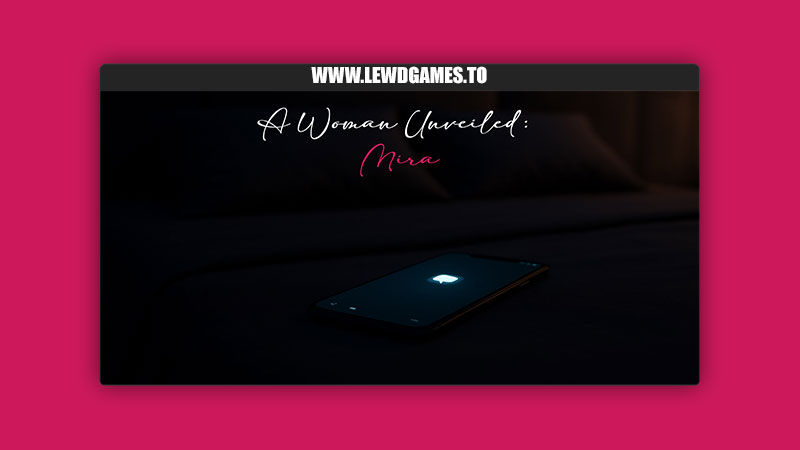 A Woman Unveiled Mira Candy Rose Production