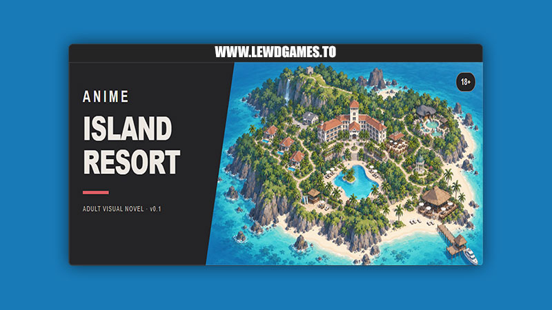 Anime Island Resort Fabian258