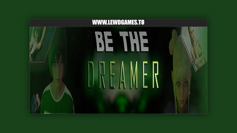 Be The Dreamer Nine Tempos