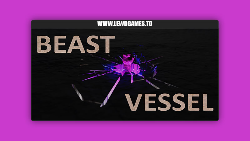 Beast Vessel Epic Lab