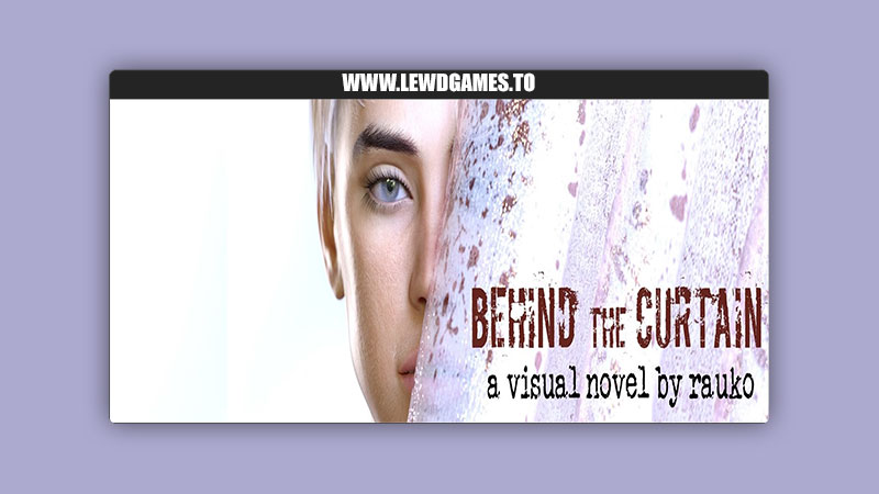 Behind The Curtain Rauko