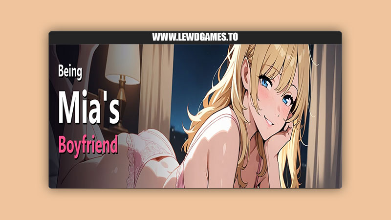 Being Mia's Boyfriend Jupi Games