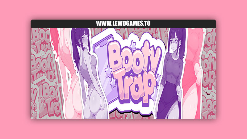 Booty Trap Archipote