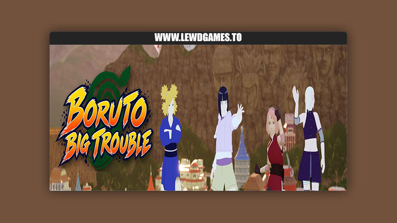 Boruto Big Trouble BorutoFan