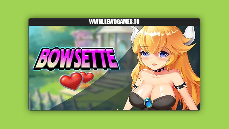 Bowsette Synovia Game