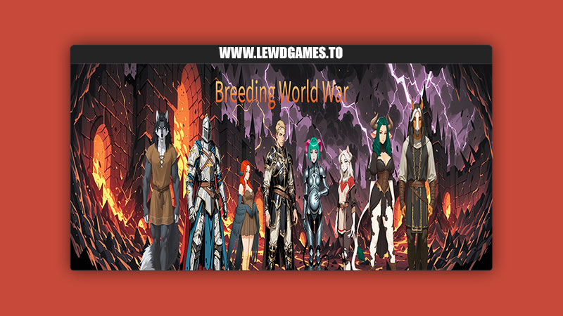 Breeding World War - The Last Lord AxiomNova