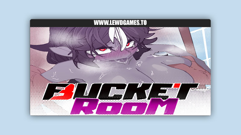 BucketRoom HOMUNCULUST