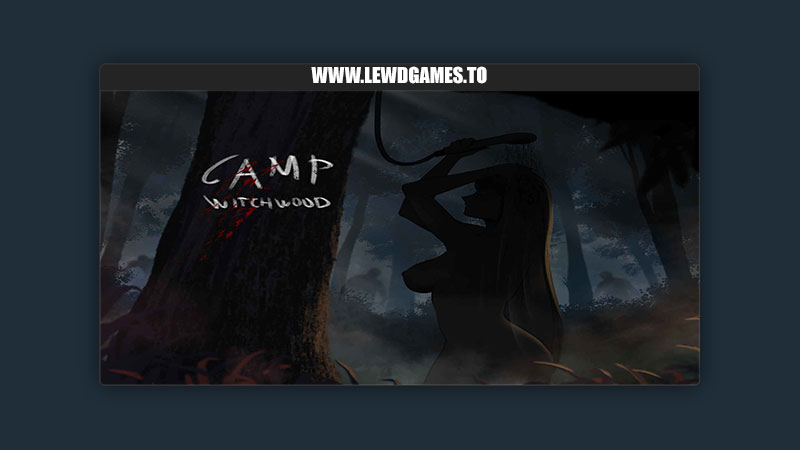 Camp Witchwood anest