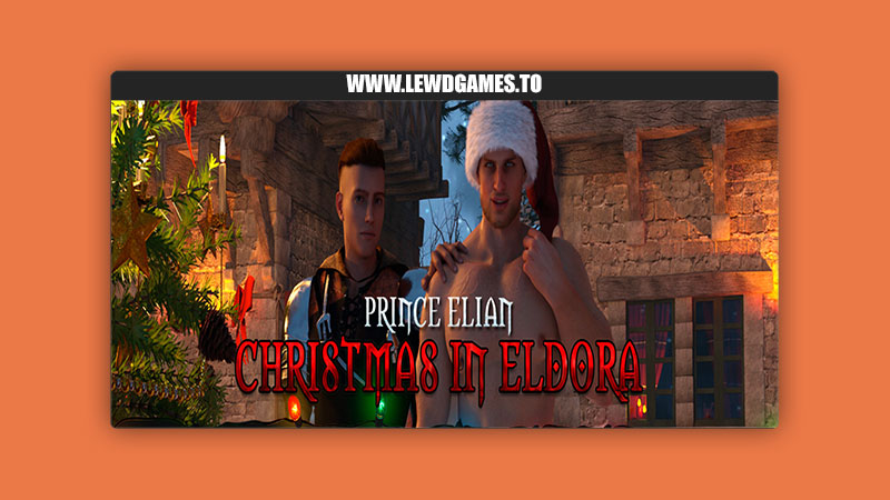 Christmas in Eldora - The story of Prince Elian Men's house