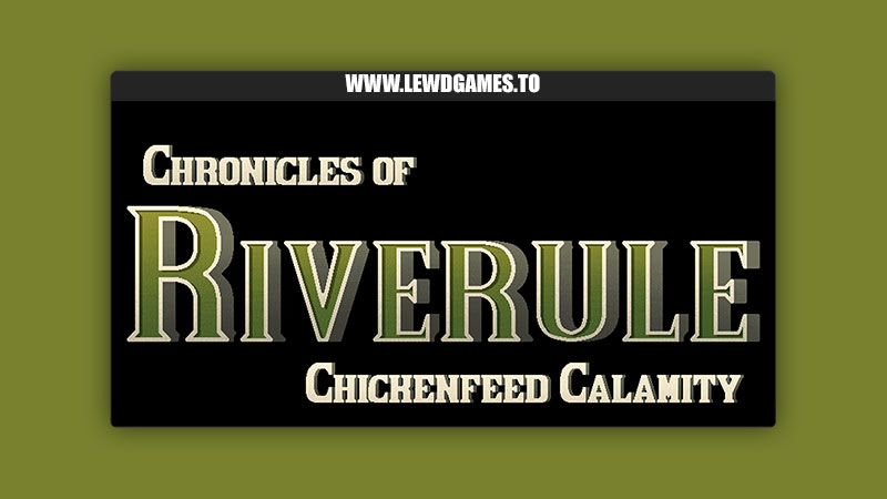 Chronicles of Riverule Chickenfeed Calamity Fringer's Pond