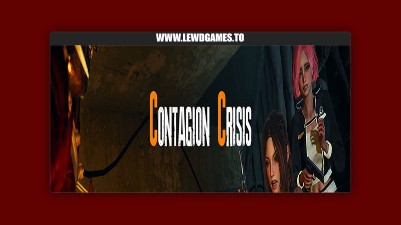 Contagion Crisis WeLoveMonsters