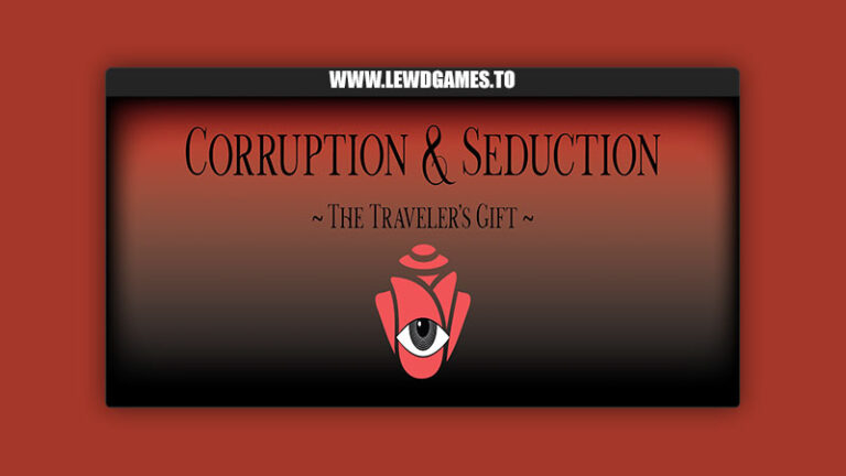 Corruption & Seduction The Traveler's Gift Shananigus