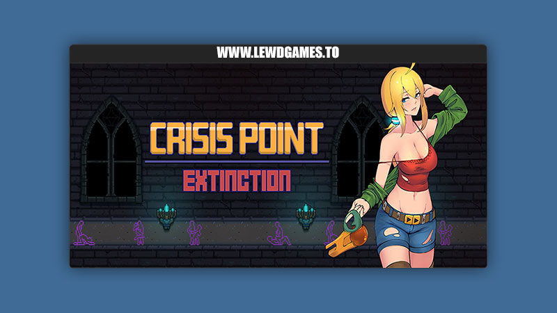 Crisis Point Extinction Anon42