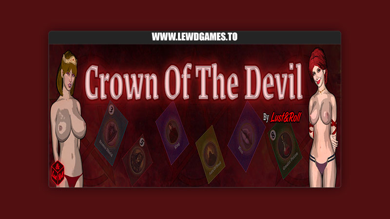Crown Of The Devil Lust And Roll