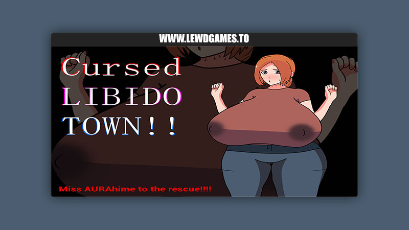 Cursed libido town- AURAhime to the rescue!!! Fabpura