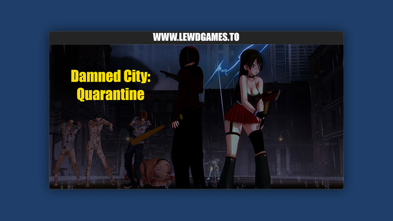 Damned City Quarantine S93