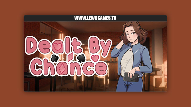 Dealt By Chance AstroKaen