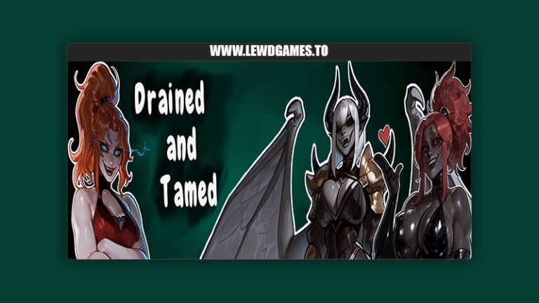 Drained and Tamed SoulsofSinStudio