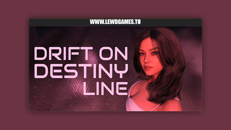 Drift On Destiny Line Attractive Studios