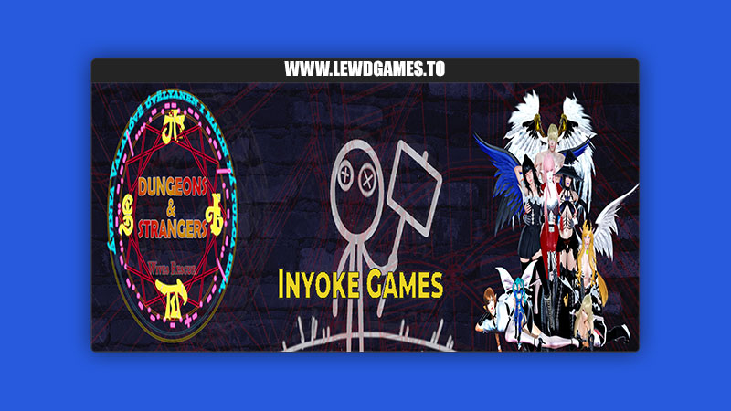Dungeons & Strangers Inyoke Games