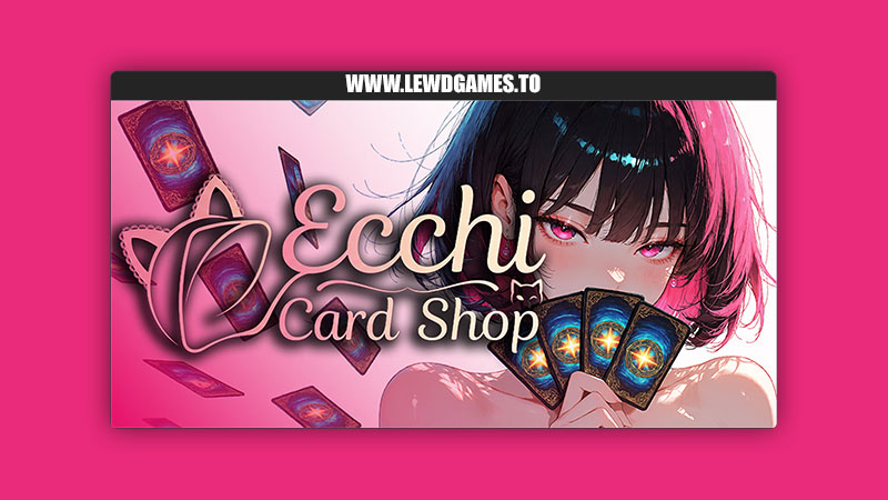 Ecchi Card Shop 2415 Studios