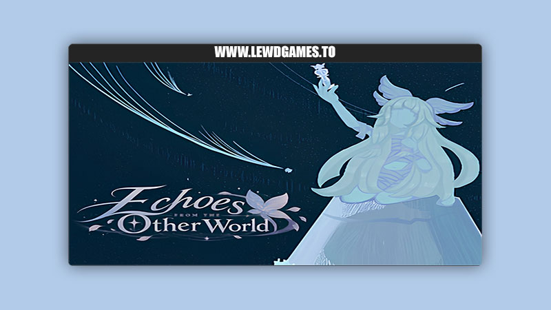 Echoes from the Other World AstroTales
