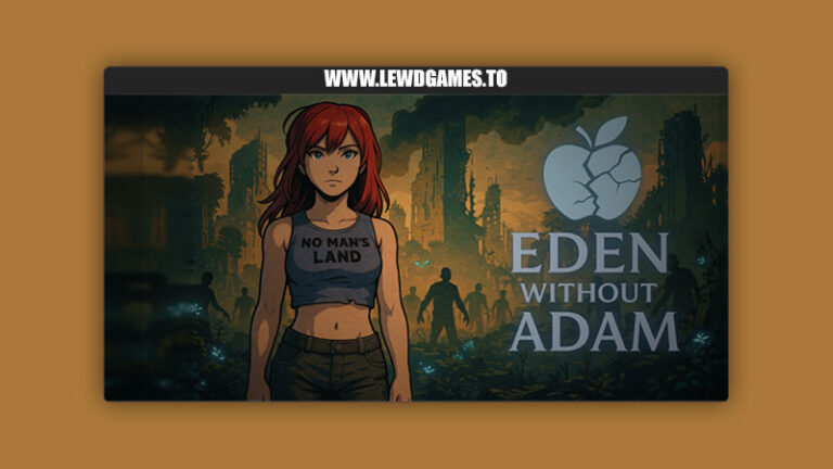 Eden Without Adam OneManVN