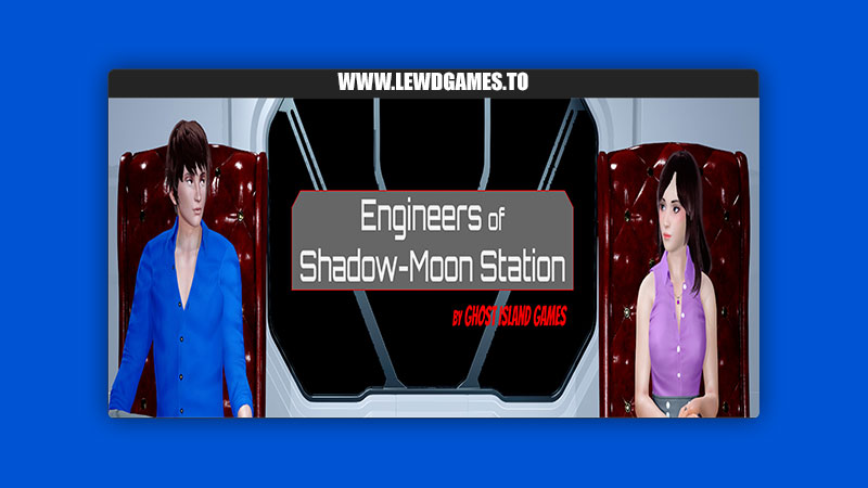 Engineers of Shadow-Moon Station Ghost Island Games