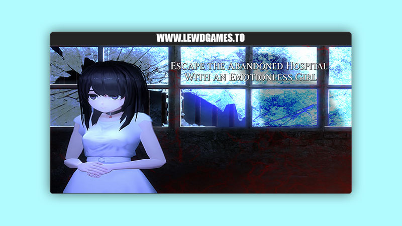 Escape The Abandoned Hospital with an Emotionless Girl Dieselmine