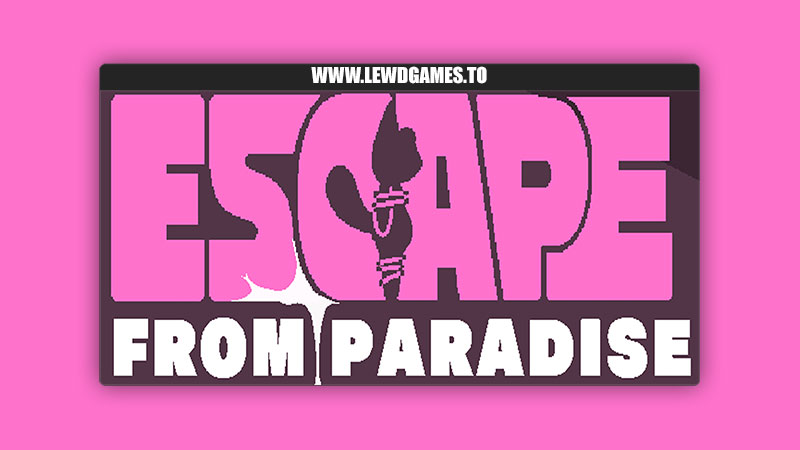 Escape from Paradise RimeTheVixen