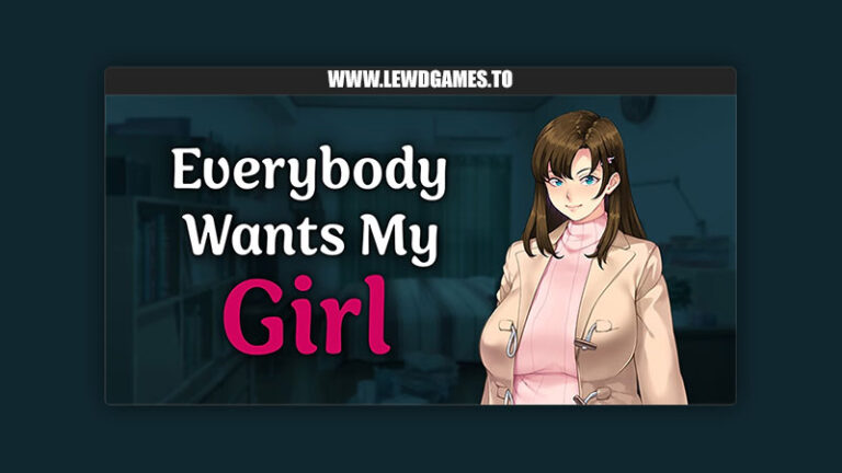Everybody-Wants-My-Girl-ORCSOFT