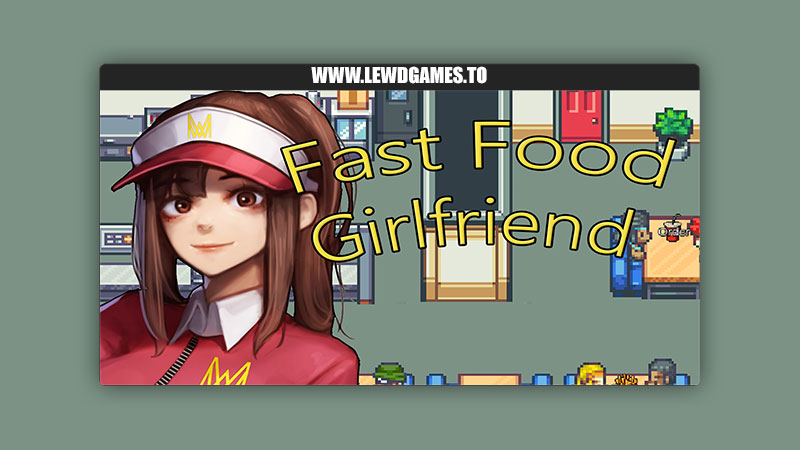 Fastfood Girlfriend Noxurtica