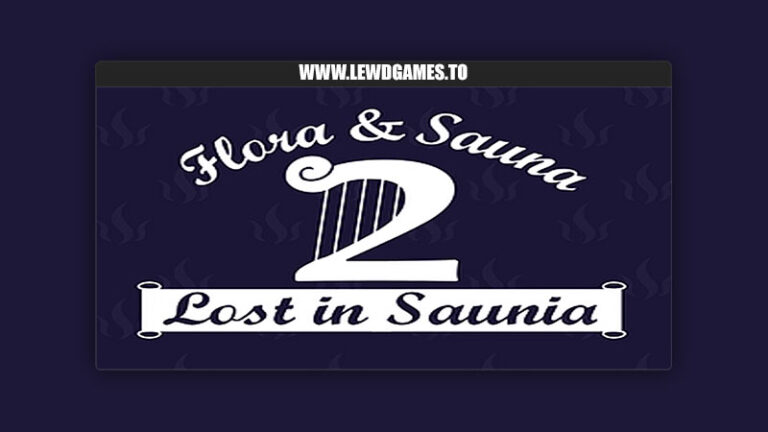 Flora & Sauna 2 Lost in Saunia Obcerd Productions