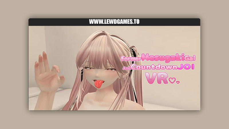 Former Mesugaki Gal and Countdown JOI VR AhrpuXR