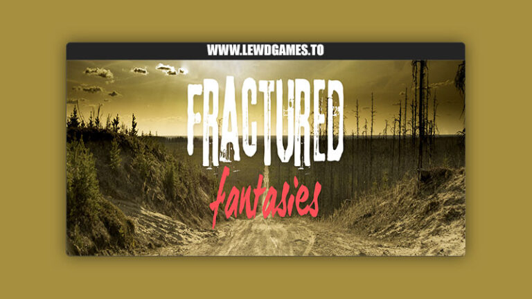 Fractured Fantasies Nota Bao