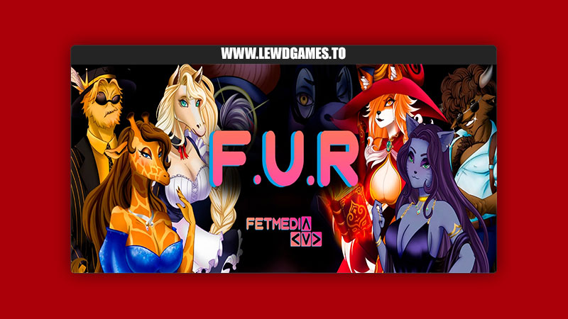 Furry Uncovered Realm F.U.R. FETMedia