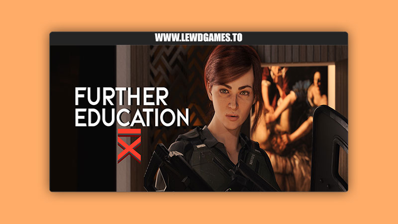 Further Education [Ep.9 v0.9] By Kvitravn Tales