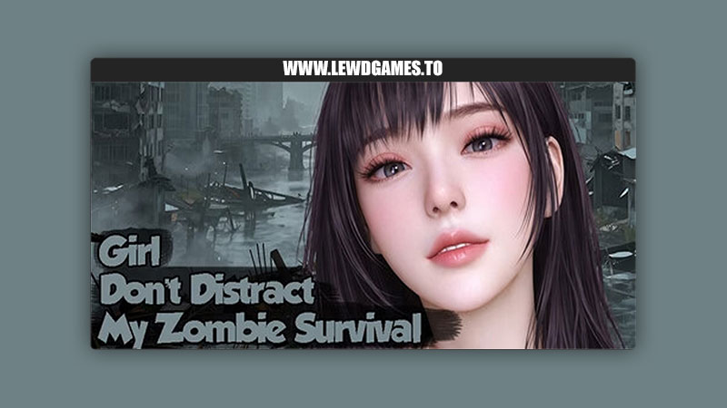 Girl,-Don’t-Distract-My-Zombie-Survival-Erogenous-Moonlight