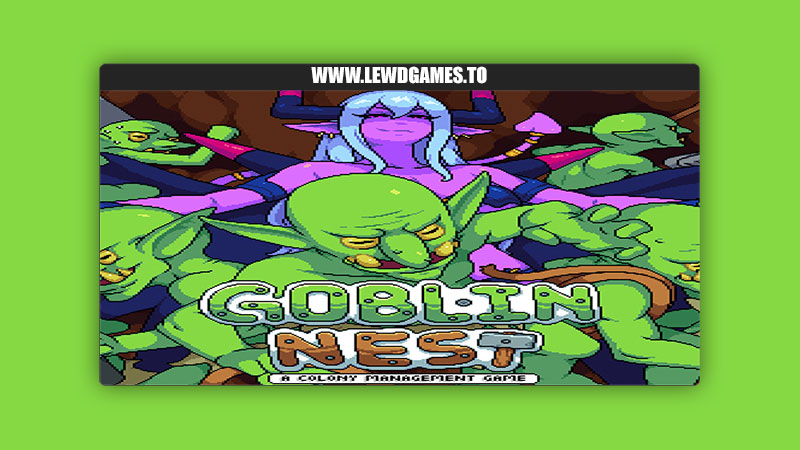 Goblin Nest BadColor