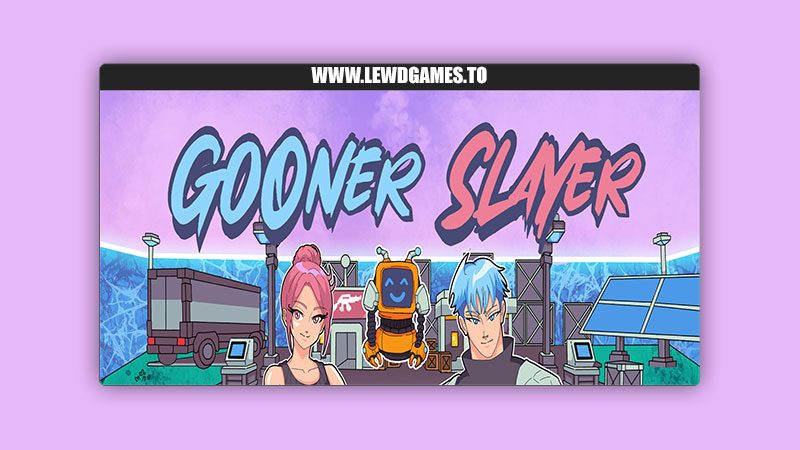 Gooner Slayer TheLordOfG00ning