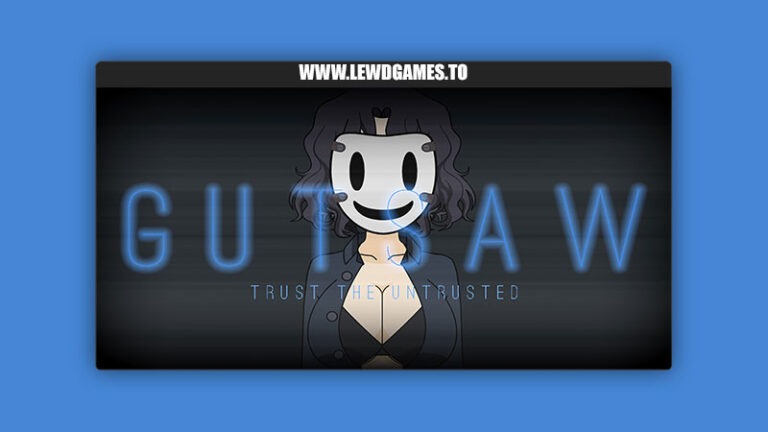 Gutsaw Trust the Untrusted Egads