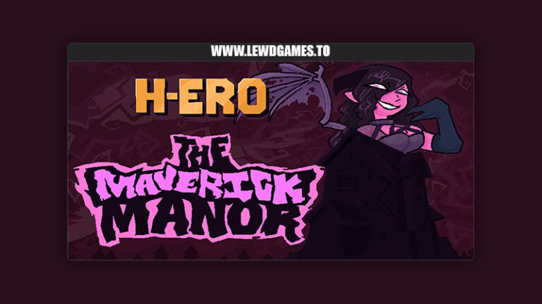 H-ERO - The Maverick Manor Pyksies