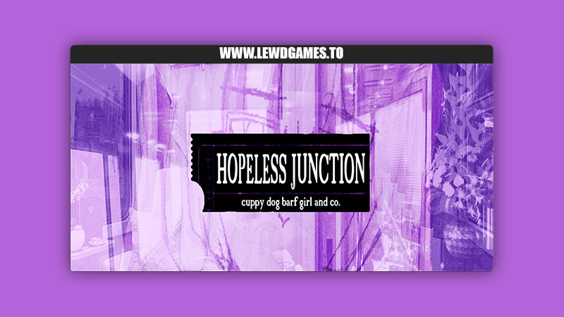 HOPELESS JUNCTION cuppy dog barf girl and co. Nadia Nova