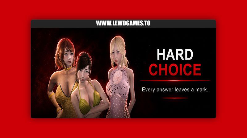 Hard Choice FromPlutoGuy