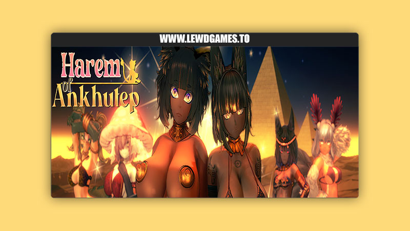 Harem of Ankhutep AhaNubis