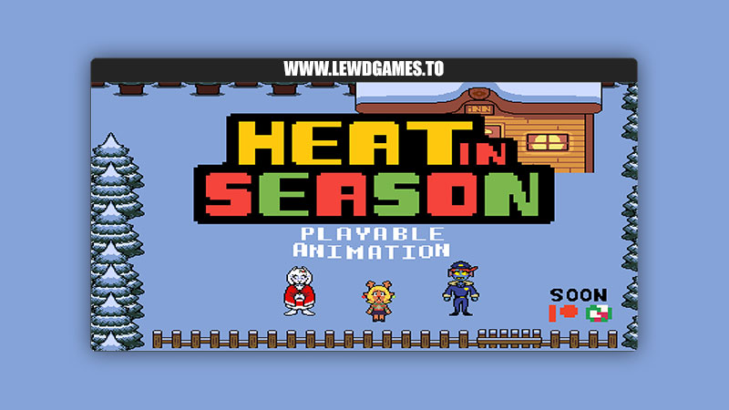 Heat In Season DeadPixel